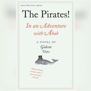 The Pirates! In an Adventure with Aha..., Gideon Defoe