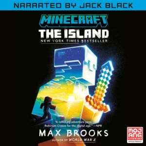 Minecraft The Island, Max Brooks