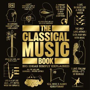 The Classical Music Book, DK