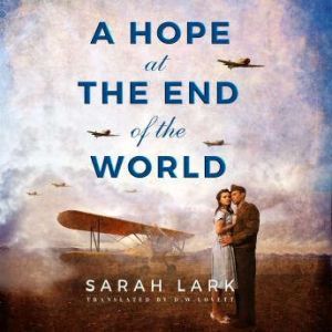 A Hope at the End of the World, Sarah Lark