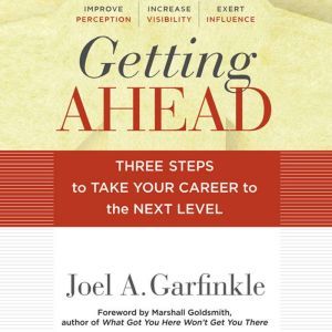 Getting Ahead, Joel A. Garfinkle