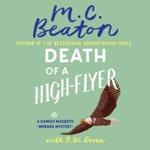 Death of a HighFlyer, M. C. Beaton