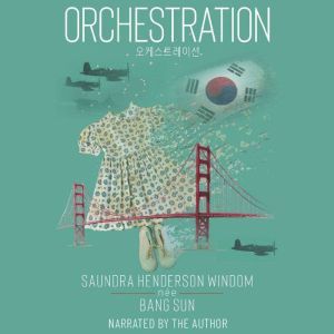 Orchestration: A Memoir
