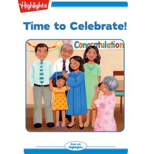 Time to Celebrate, Highlights for Children