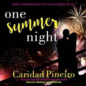 One Summer Night, Caridad Pineiro
