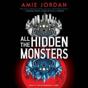 All the Hidden Monsters (Book One)