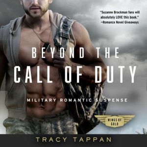 Beyond the Call of Duty, Tracy Tappan