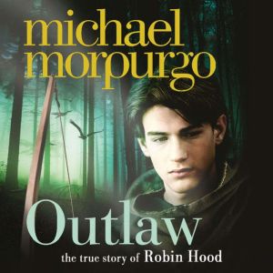 Outlaw, Michael Morpurgo