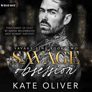 Savage Obsession, Kate Oliver