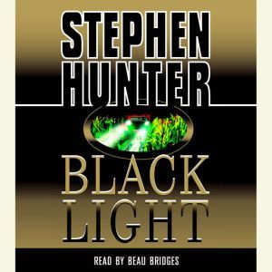 Black Light, Stephen Hunter