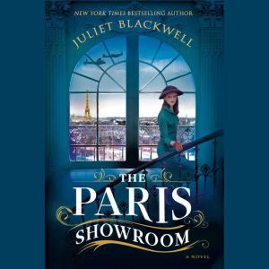 The Paris Showroom, Juliet Blackwell