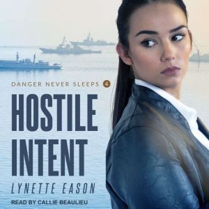 Hostile Intent, Lynette Eason