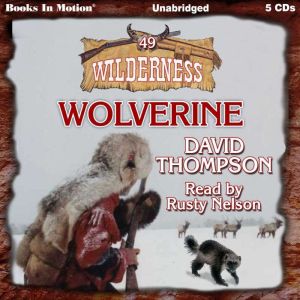 Wolverine, David Thompson