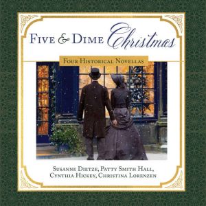 Five and Dime Christmas, Susanne Dietze