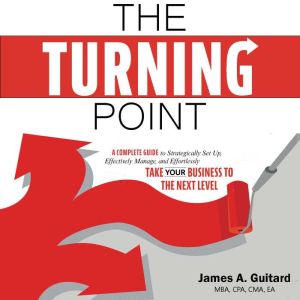The Turning Point, James A. Guitard