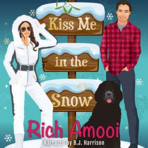 Kiss Me in the Snow, Rich Amooi