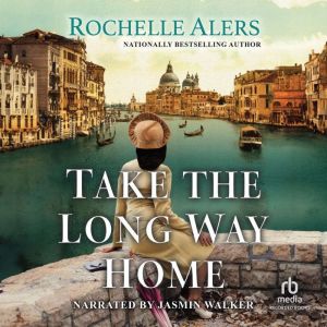 Take the Long Way Home, Rochelle Alers
