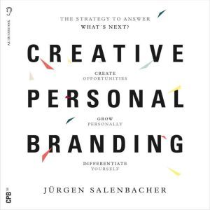 Creative Personal Branding, Jurgen Salenbacher