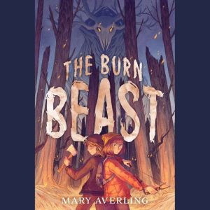 The Burn Beast, Mary Averling