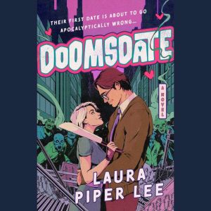 Doomsdate, Laura Piper Lee