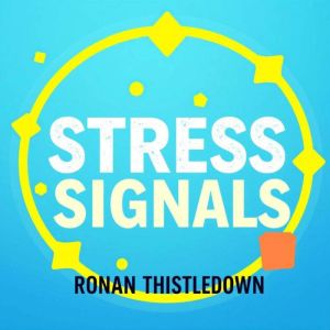 Stress Signals: Listen to Your Body's Hidden Alerts: "Elevate your awareness! Access captivating audio lessons to better under