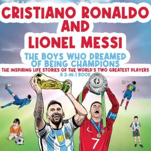 Cristiano Ronaldo And Lionel Messi  ..., Michael Langdon