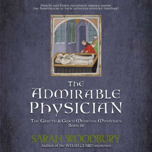 The Admirable Physician, Sarah Woodbury