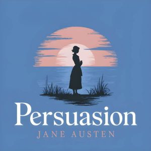 Persuasion, Jane Austen