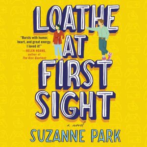 Loathe at First Sight, Suzanne Park