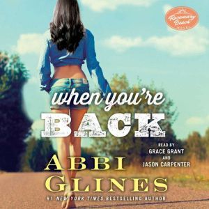 When Youre Back, Abbi Glines