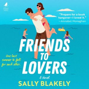 Friends to Lovers, Sally Blakely