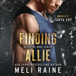 Finding Allie, Meli Raine