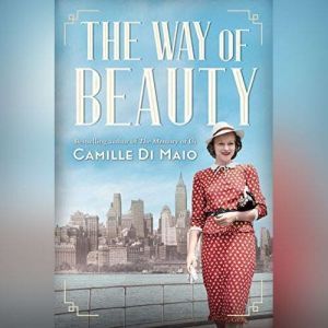 The Way of Beauty, Camille Di Maio