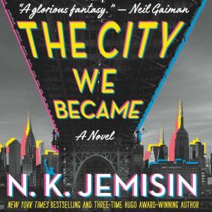 The City We Became, N. K. Jemisin