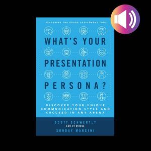 Whats Your Presentation Persona? Dis..., Sunday Mancini