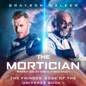 The Mortician, Grayson Walker