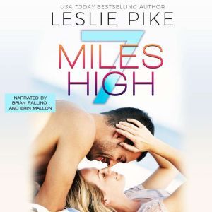 7 Miles High, Leslie Pike