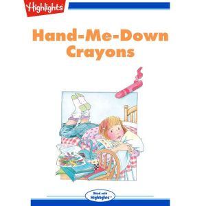 HandMeDown Crayons, Dori Hillestad Butler