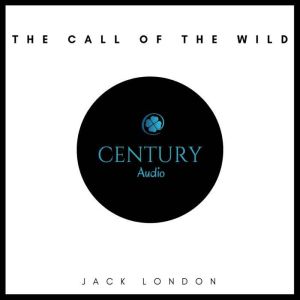 The Call of the Wild, Jack London