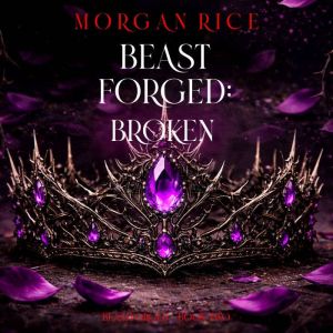 Beastforged Broken Beastforged Seri..., Taylor Night