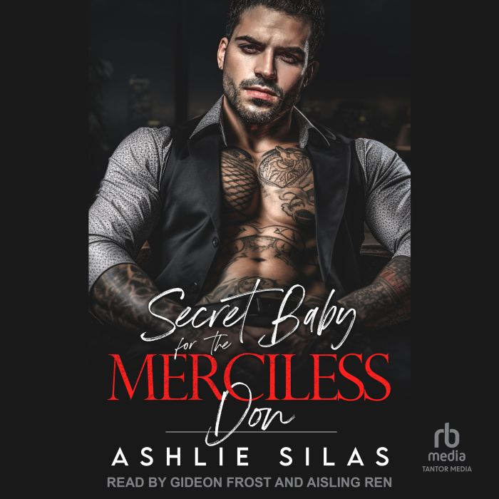 Secret Baby for the Merciless Don, Ashlie Silas