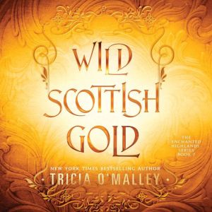 Wild Scottish Gold