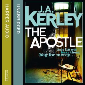 The Apostle, J. A. Kerley