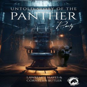 UNTOLD STORY OF THE PANTHER PARTY