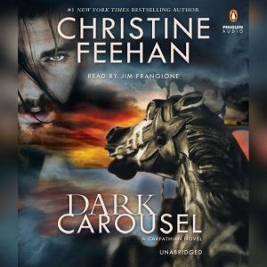 Dark Carousel, Christine Feehan