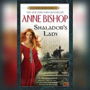Shaladors Lady, Anne Bishop