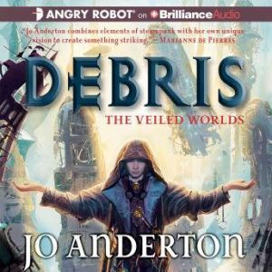 Debris, Jo Anderton