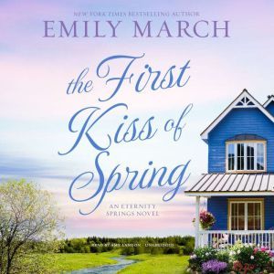The First Kiss of Spring, Emily March