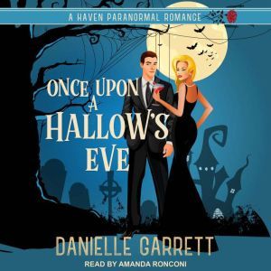 Once Upon a Hallows Eve, Danielle Garrett