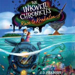 The Inkwell Chronicles Race to Kraka..., J. D. Peabody